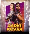 Ladkiya Patawal Dj Remix